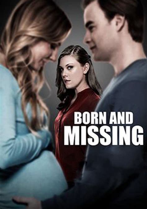 born and missing pelicula|born and missing watch online.